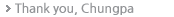 Thank you, Chungpa
